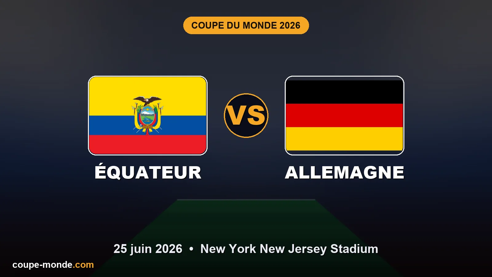 Pronostic Équateur - Allemagne, Coupe du Monde 2026 : drapeaux, date et affiche du match